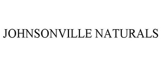 JOHNSONVILLE NATURALS
