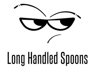 LONG HANDLED SPOONS