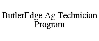 BUTLEREDGE AG TECHNICIAN PROGRAM