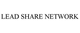 LEAD SHARE NETWORK