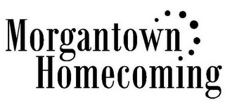 MORGANTOWN HOMECOMING