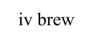 IV BREW