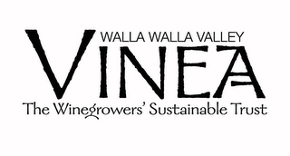 WALLA WALLA VALLEY VINEA THE WINEGROWERS' SUSTAINABLE TRUST