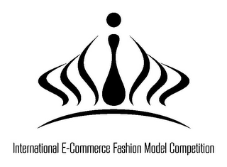 I INTERNATIONAL E-COMMERCE FASHION MODEL COMPETITION