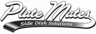 PLATE MATES SIDE DISH SOLUTIONS