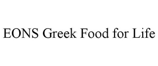 EONS GREEK FOOD FOR LIFE