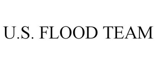 U.S. FLOOD TEAM