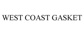 WEST COAST GASKET