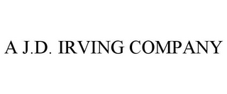 A J.D. IRVING COMPANY