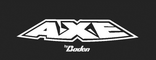 AXE BY BADEN