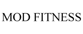 MOD FITNESS