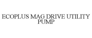 ECOPLUS MAG DRIVE UTILITY PUMP