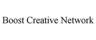 BOOST CREATIVE NETWORK