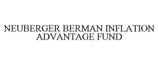 NEUBERGER BERMAN INFLATION ADVANTAGE FUND