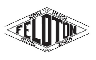 FELDTON DURABLE DRY GOODS RECTITUDE INTEGRITY