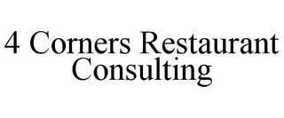 4 CORNERS RESTAURANT CONSULTING