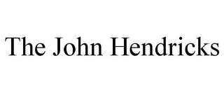 THE JOHN HENDRICKS