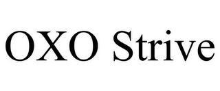 OXO STRIVE