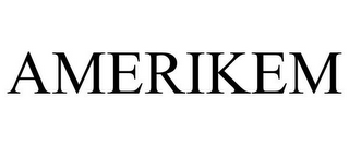 AMERIKEM