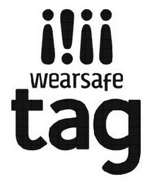 WEARSAFE TAG