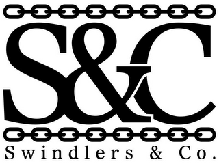 S&C SWINDLERS & C0.