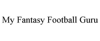 MY FANTASY FOOTBALL GURU