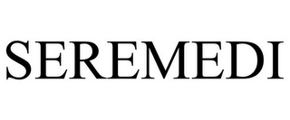SEREMEDI