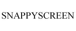 SNAPPYSCREEN