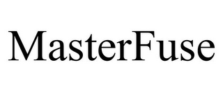 MASTERFUSE