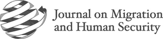 JOURNAL ON MIGRATION AND HUMAN SECURITY