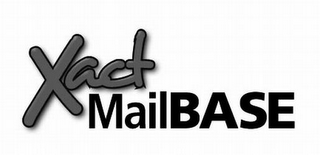 XACT MAILBASE