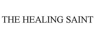 THE HEALING SAINT