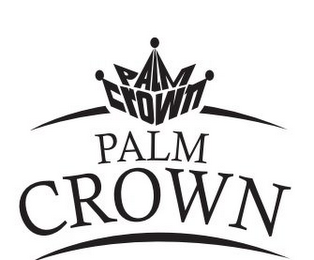 PALM CROWN PALM CROWN