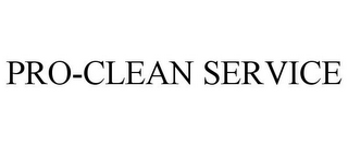PRO-CLEAN SERVICE