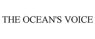 THE OCEAN'S VOICE