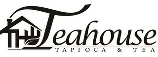 THE TEAHOUSE TAPIOCA & TEA