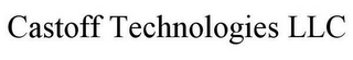 CASTOFF TECHNOLOGIES LLC