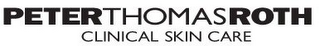 PETERTHOMASROTH CLINICAL SKIN CARE