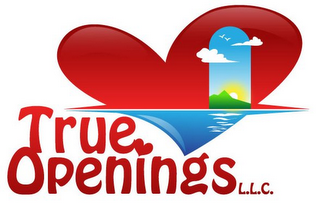 TRUE OPENINGS L.L.C.