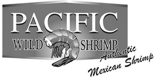 PACIFIC WILD SHRIMP AUTHENTIC MEXICAN SHRIMP
