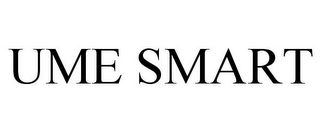 UME SMART