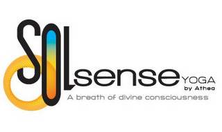 SOL SENSE YOGA BY ATHEA A BREATH OF DIVINE CONSCIOUSNESS