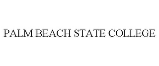 PALM BEACH STATE COLLEGE