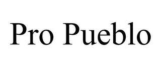 PRO PUEBLO