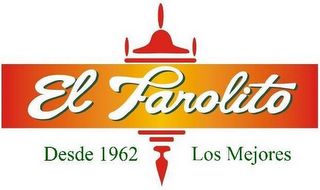 EL FAROLITO DESDE 1962 LOS MEJORES