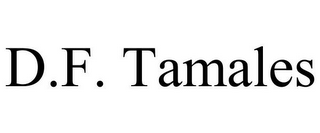 D.F. TAMALES