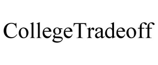 COLLEGETRADEOFF