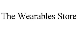 THE WEARABLES STORE