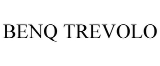 BENQ TREVOLO