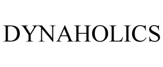 DYNAHOLICS